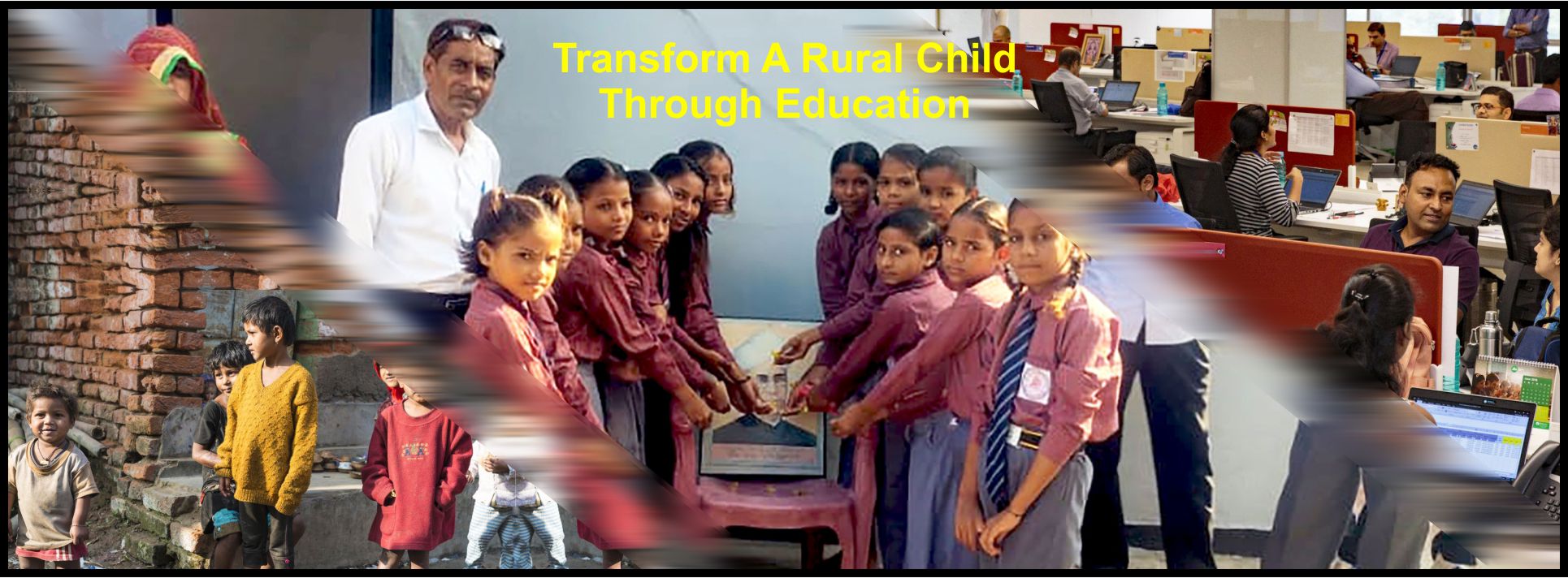 Transform A Rural Child with Education